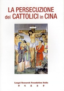 la persecuzione dei cattolici in cina 212x300 CATALOGO