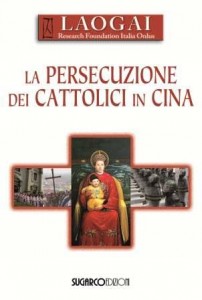 copertina libro laogai 202x300 La persecuzione dei cattolici in Cina